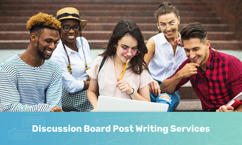 Discussion_Board_Post_Writing_Services